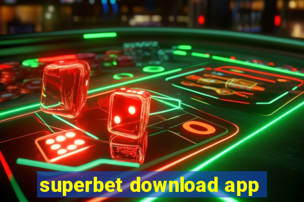 superbet download app